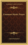 Common Mystic Prayer