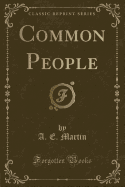 Common People (Classic Reprint)