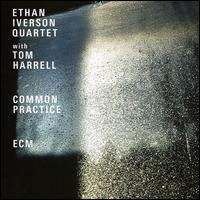Common Practice - Ethan Iverson Quartet