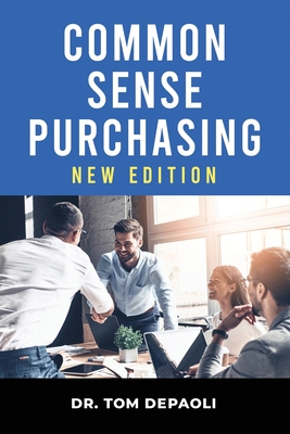 Common Sense Purchasing New Edition - Depaoli, Tom