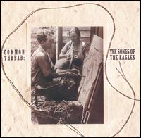 Common Thread: The Songs of the Eagles - Various Artists