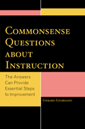 Commonsense Questions about Instruction: The Answers Can Provide Essential Steps to Improvement