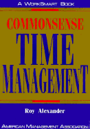 Commonsense Time Management