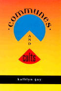 Communes and Cults