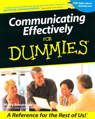 Communicating Effectively for Dummies - Brounstein, Marty