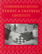 Communicating Ethnic and Cultural Identity