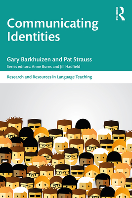 Communicating Identities - Barkhuizen, Gary, and Strauss, Pat