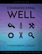 Communicating Well: A Fundamental Toolkit