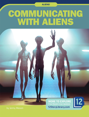 Communicating with Aliens - Mason, Jenny