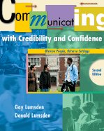 Communicating with Credibility and Confidence: Diverse People, Diverse Settings