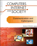 Communication and Cyberspace - Plotkin, Robert