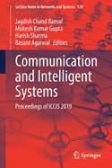 Communication and Intelligent Systems: Proceedings of ICCIS 2019