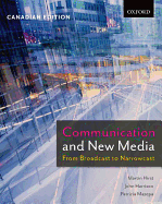 Communication and New Media: From Broadcast to Narrowcast