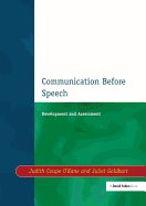 Communication Before Speech: Development and Assessment