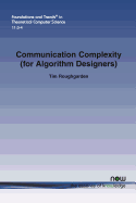 Communication Complexity (For Algorithm Designers)