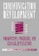 Communication Development: Foundations, Processes, and Clinical Applications