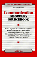 Communication Disorders Sourcebook