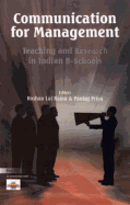 Communication for Management: Teaching and Research in Indian B-Schools