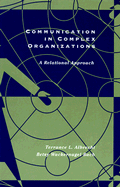Communication in Complex Organizations: A Relational Perspective