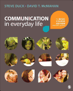 Communication in Everyday Life: The Basic Course Edition with Public Speaking
