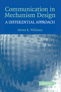 Communication in Mechanism Design: A Differential Approach
