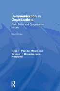 Communication in Organizations: Basic Skills and Conversation Models