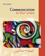 Communication in Our Lives