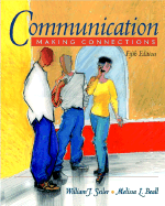 Communication: Making Connections