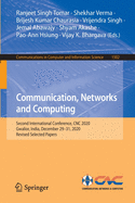 Communication, Networks and Computing: Second International Conference, CNC 2020, Gwalior, India, December 29-31, 2020, Revised Selected Papers