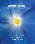 Communication: Principles for a Lifetime Plus New Mylab Communication for Communication -- Access Card Package