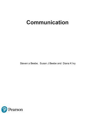 Communication: Principles for a Lifetime - Beebe, Steven a, and Beebe, Susan J, and Ivy, Diana K