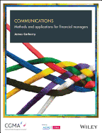 Communications: Methods and Applications for Financial Managers