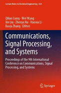 Communications, Signal Processing, and Systems: Proceedings of the 9th International Conference on Communications, Signal Processing, and Systems