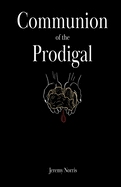 Communion of the Prodigal