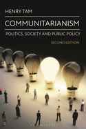 Communitarianism: Politics, Society and Public Policy