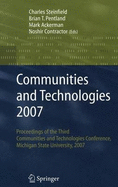 Communities and Technologies 2007: Proceedings of the Third Communities and Technologies Conference, Michigan State University 2007