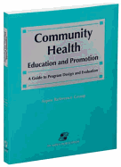 Community Health Education and Promotion: Education and Promotion - Aspen Reference Group, and Health & Science Development Group, and Aspen