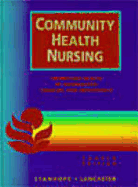Community Health Nursing: Promoting Health of Aggregates, Families, and Individuals