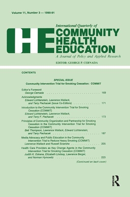 Community Intervention Trial for Smoking Cessation: Commit - Lichtenstein, Edward, and Wallack, Lawrence, and Pechacek, Terry