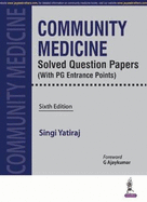 Community Medicine Solved Question Papers: (With PG Entrance Points)