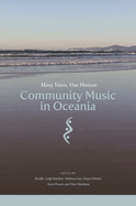 Community Music in Oceania: Many Voices, One Horizon