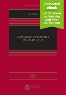 Community Property in California: [Connected Ebook]