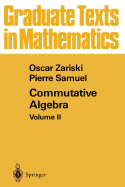 Commutative Algebra: Volume II