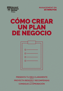 COMO CREAR UN PLAN DE NEGOCIO