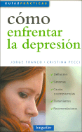 Como Enfrentar La Depresion