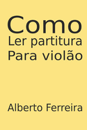 Como Ler Partitura Para Violo