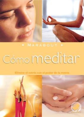 Como Meditar - Roland, Paul