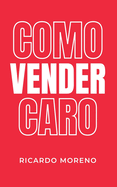 Como Vender Caro