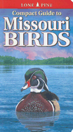 Compact Guide to Missouri Birds