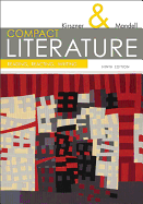 Compact Literature: Reading, Reacting, Writing, 9th